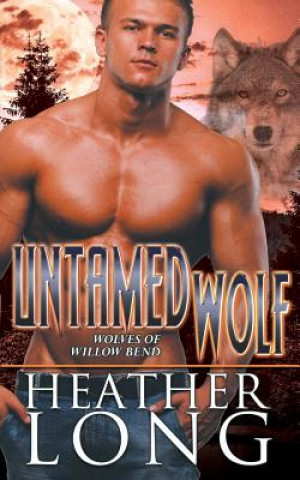 Book Untamed Wolf Heather Long