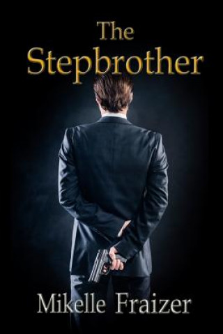 Buch The Stepbrother Mikelle Fraizer