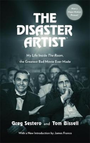 Kniha Disaster Artist Greg Sestero