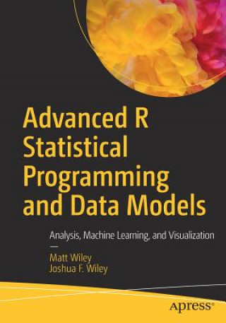 Książka Advanced R Statistical Programming and Data Models Matt Wiley