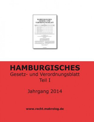 Buch HAMBURGISCHES Gesetz- und Verordnungsblatt: Teil 1 Recht Fur Deutschland