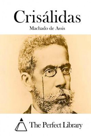 Libro Crisálidas Machado de Assis