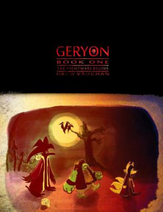 Carte Geryon - Book 1: The Nightmare Begins MR Drew Vaughan