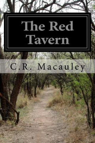 Kniha The Red Tavern C R MacAuley