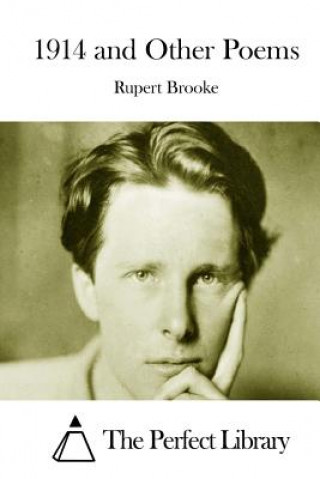 Kniha 1914 and Other Poems Rupert Brooke