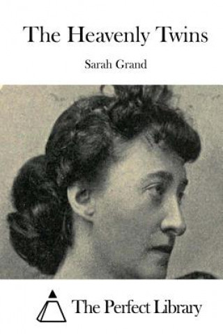 Kniha The Heavenly Twins Sarah Grand