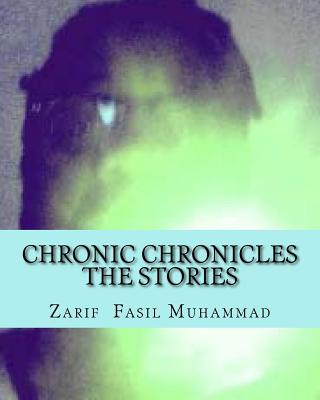 Libro Chronic Chronicles The Stories: [REFLECTION OF ASWAD] Vol. 1 Zarif Fasil Muhammad