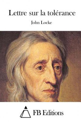 Carte Lettre sur la tolérance John Locke