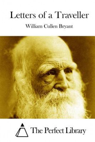 Knjiga Letters of a Traveller William Cullen Bryant