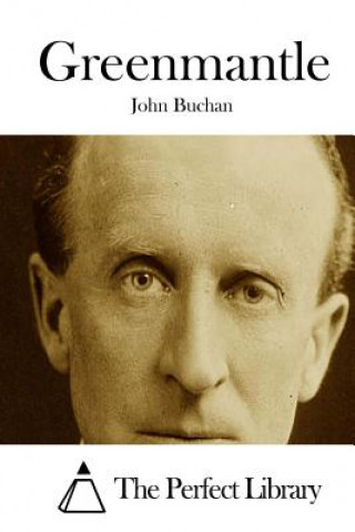 Kniha Greenmantle John Buchan