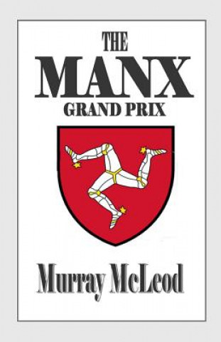 Könyv The MANX Grand Prix Murray McLeod