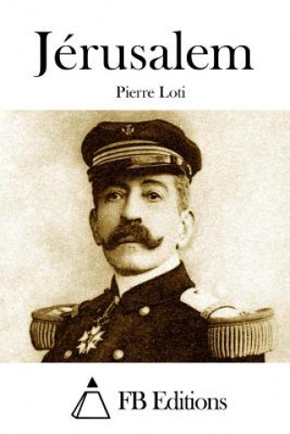 Book Jérusalem Pierre Loti