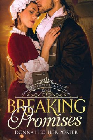 Knjiga Breaking Promises Donna Hechler Porter