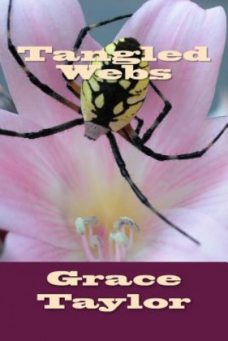 Knjiga Tangled Webs Grace Taylor