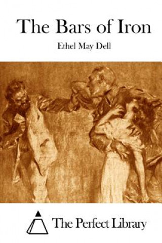 Buch The Bars of Iron Ethel May Dell