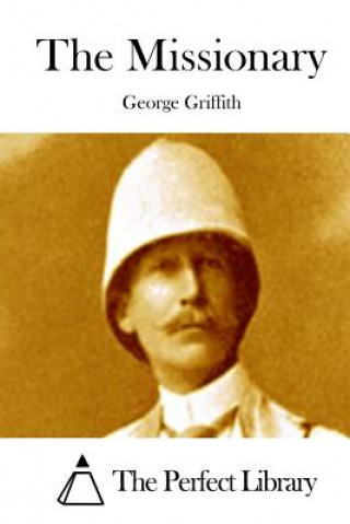 Kniha The Missionary George Griffith