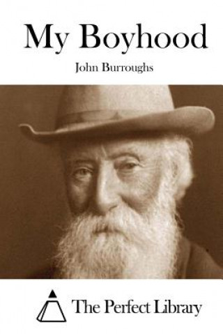 Kniha My Boyhood John Burroughs