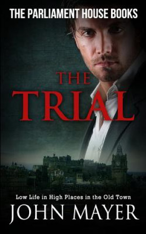 Knjiga The Trial MR John Mayer