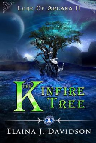 Livro Kinfire Tree Elaina J Davidson