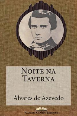 Kniha Noite na Taverna Alvares De Azevedo