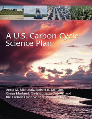 Knjiga A U.S. Carbon Cycle Science Plan U S Global Change Research Program