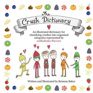 Kniha The Crush Dictionary Brianna Baker