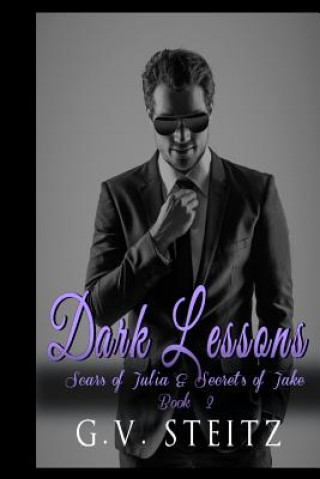 Книга Dark Lessons G V Steitz