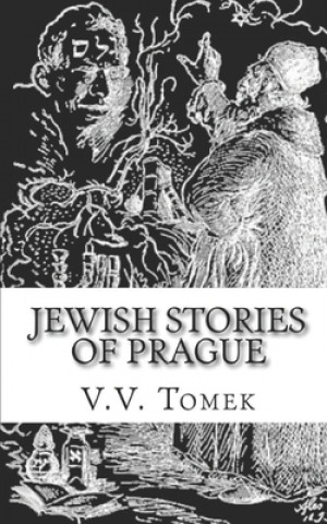 Kniha Jewish Stories of Prague V V Tomek