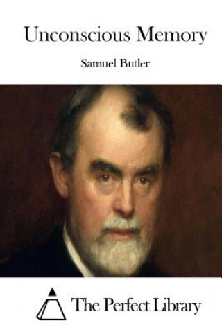 Book Unconscious Memory Samuel Butler