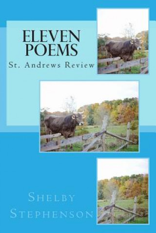 Kniha Eleven Poems St. Andrews Review: Shelby Stephenson Shelby Stephenson