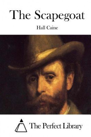 Book The Scapegoat Hall Caine