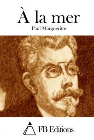 Knjiga ? la mer Paul Margueritte