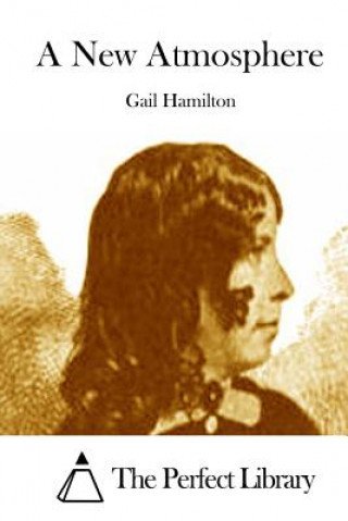 Könyv A New Atmosphere Gail Hamilton