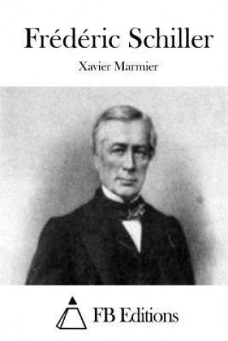 Knjiga Frédéric Schiller Xavier Marmier