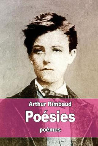 Könyv Poésies Arthur Rimbaud