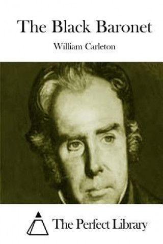 Kniha The Black Baronet William Carleton