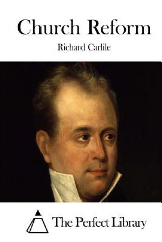 Kniha Church Reform Richard Carlile