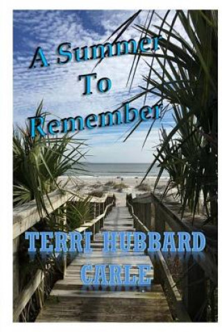 Carte A Summer To Remember Terri Hubbard Carle