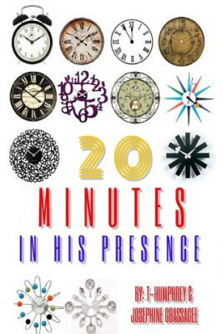 Kniha 20 Minutes in His Presence Terence-Humphrey Gbassagee I