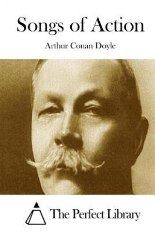 Kniha Songs of Action Arthur Conan Doyle