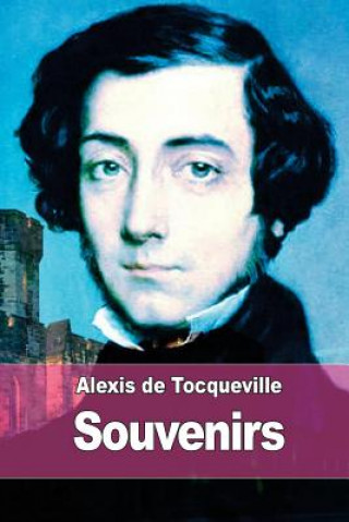 Kniha Souvenirs Alexis de Tocqueville
