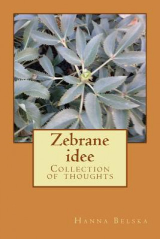 Book Zebrane Idee: Collection of Thoughts Hanna Belska