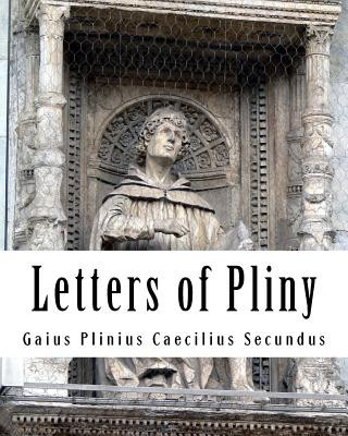 Könyv Letters of Pliny MR Gaius Plinius Caecilius Secundus