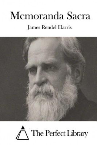 Buch Memoranda Sacra James Rendel Harris