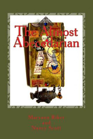 Książka The Almost Abecedarian Maryann J Riker