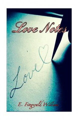 Knjiga Love Notes E Fitzgerald Williams