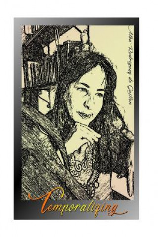 Livro Temporalizing Alba Katerina Rodriguez