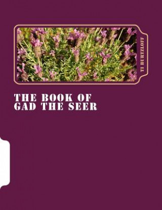 Könyv The Book of Gad the Seer: Kazakh Translation Ti Burtzloff