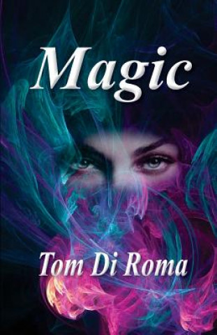Knjiga Magic Tom Di Roma