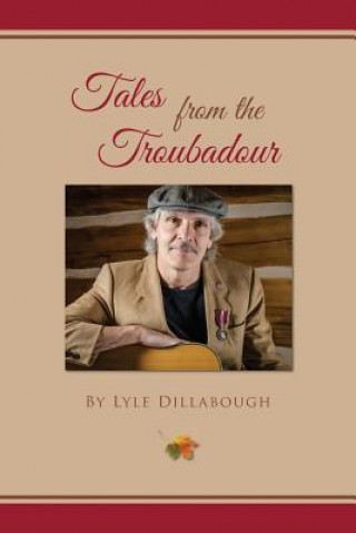 Boek Tales from the Troubadour Lyle Dillabough